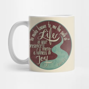 Psalm 16:11 - Fullness of Joy Mug